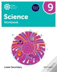 Oxford International Science: Workbook 9 (Lower Secondary)