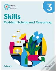 Oxford International Skills: Problem Solving And Reasoning: Practice Book 3