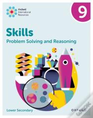Oxford International Skills: Problem Solving And Reasoning: Practice Book 9