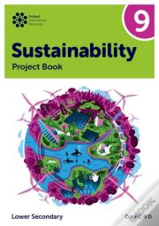 Oxford International Sustainability: Project Book 9 (Lower Secondary)