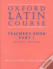 Oxford Latin Course: Part I: Teacher'S Book