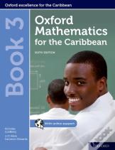 Oxford Mathematics For The Caribbean: Book 3