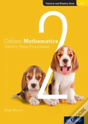 Capa do artigo Oxford Mathematics Primary Years Programme Practice And Mastery Book 2