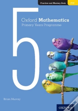 Capa do artigo Oxford Mathematics Primary Years Programme Practice And Mastery Book 5