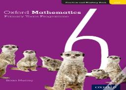 Oxford Mathematics Primary Years Programme Practice And Mastery Book 6