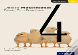 Oxford Mathematics Primary Years Programme Teacher Book 4
