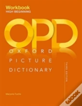 Oxford Picture Dictionary: High Beginning Workbook