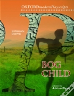 Capa do artigo Oxford Playscripts: Bog Child