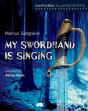 Oxford Playscripts: My Swordhand Is Singing - Preview