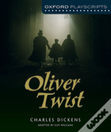 Oxford Playscripts: Oliver Twist