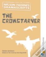 Oxford Playscripts: The Crowstarver