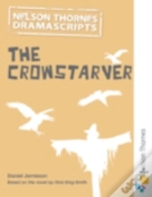 Oxford Playscripts: The Crowstarver