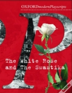 Capa do artigo Oxford Playscripts: The White Rose And The Swastika