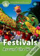 Oxford Read And Discover: Level 3: Festivals Around The World