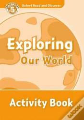 Capa do artigo Oxford Read And Discover: Level 5: Exploring Our World Activity Book