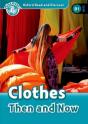 Oxford Read And Discover: Level 6: Clothes Then And Now - Preview