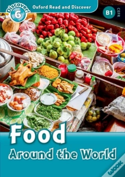 Capa do artigo Oxford Read And Discover: Level 6: Food Around The World