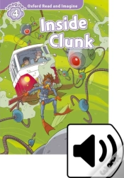 Capa do artigo Oxford Read And Imagine: Level 4: Inside Clunk Audio Pack