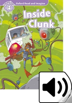 Capa do artigo Oxford Read And Imagine: Level 4: Inside Clunk Audio Pack