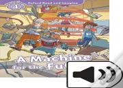 Oxford Read And Imagine: Level 4: Machine For The Future Audio Pack
