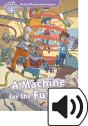 Oxford Read And Imagine: Level 4: Machine For The Future Audio Pack - Preview