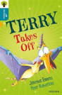 Oxford Reading Tree All Stars: Oxford Level 9 Terry Takes Off - Preview
