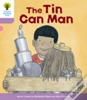 Capa do artigo Oxford Reading Tree Biff, Chip And Kipper Stories Decode And Develop: Level 1+: The Tin Can Man