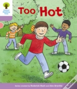 Capa do artigo Oxford Reading Tree Biff, Chip And Kipper Stories Decode And Develop: Level 1+: Too Hot