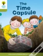 Oxford Reading Tree Biff, Chip And Kipper Stories Decode And Develop: Level 7: The Time Capsule
