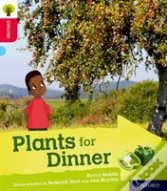 Oxford Reading Tree Explore With Biff, Chip And Kipper: Oxford Level 4: Plants For Dinner