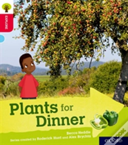 Capa do artigo Oxford Reading Tree Explore With Biff, Chip And Kipper: Oxford Level 4: Plants For Dinner
