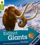 Oxford Reading Tree Explore With Biff, Chip And Kipper: Oxford Level 7: Extinct Giants