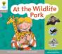 Oxford Reading Tree: Floppy Phonics Sounds & Letters Level 1 More A At The Wildlife Park - Preview