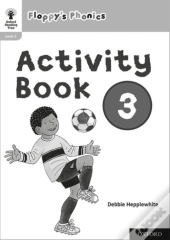 Oxford Reading Tree: Floppy'S Phonics: Activity Book 3