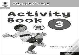Oxford Reading Tree: Floppy'S Phonics: Activity Book 3