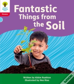 Capa do artigo Oxford Reading Tree: Floppy'S Phonics Decoding Practice: Oxford Level 4: Fantastic Things From The Soil