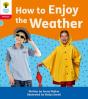 Oxford Reading Tree: Floppy'S Phonics Decoding Practice: Oxford Level 4: How To Enjoy The Weather - Preview