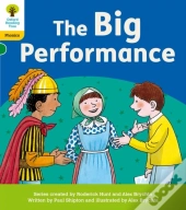 Oxford Reading Tree: Floppy'S Phonics Decoding Practice: Oxford Level 5: The Big Performance
