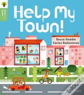 Oxford Reading Tree Green Sparks: Level 3: Help My Town!