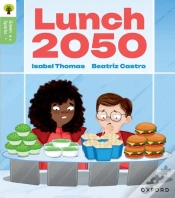 Capa do artigo Oxford Reading Tree Green Sparks: Level 6: Lunch 2050