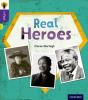 Oxford Reading Tree Infact: Level 11: Real Heroes - Preview