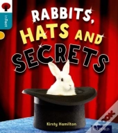 Oxford Reading Tree Infact: Level 9: Rabbits, Hats And Secrets