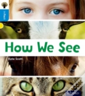 Capa do artigo Oxford Reading Tree Infact: Oxford Level 3: How We See