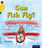 Oxford Reading Tree Infact: Oxford Level 5: Can Fish Fly? - Preview