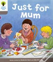 Capa do artigo Oxford Reading Tree: Level 1: Decode And Develop: Just For Mum