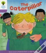 Capa do artigo Oxford Reading Tree: Level 1+: Decode And Develop: The Caterpillar