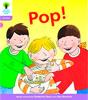 Oxford Reading Tree: Level 1+: Floppy'S Phonics Fiction: Pop! - Preview