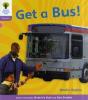 Oxford Reading Tree: Level 1+: Floppy'S Phonics Non-Fiction: Get A Bus - Preview
