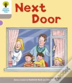 Oxford Reading Tree: Level 1 More A Decode And Develop Next Door