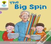 Oxford Reading Tree: Level 1 More A Decode And Develop The Big Spin